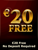 20 EUR absolutely free, no deposit required!