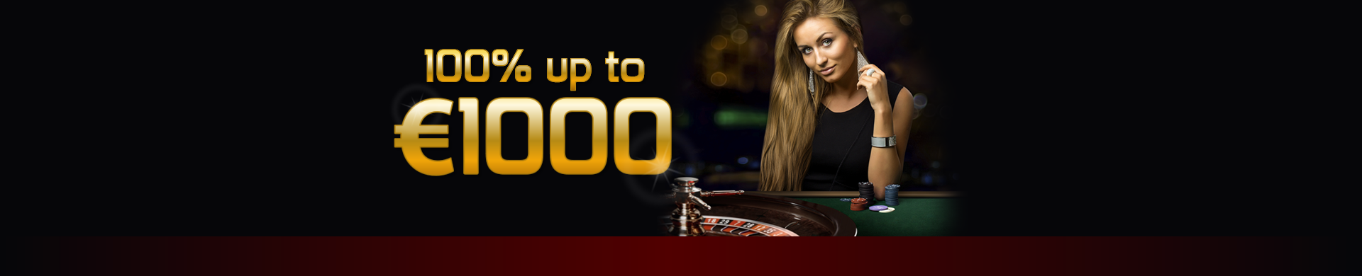 €1000 Signup Bonus!